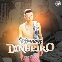 MC Rhamon - Dinheiro