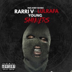 Rarri V Ft. Lul Rafa - (Young Shiners)