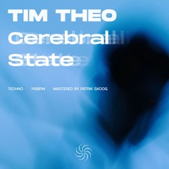 Tim Theo - Cerebral State