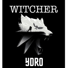 Ydro - Witcher