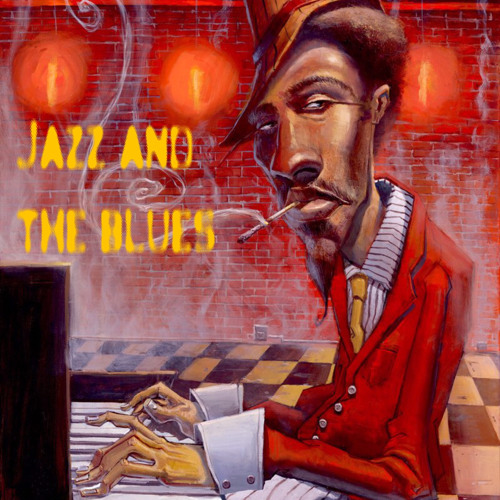 Jazz and the Blues