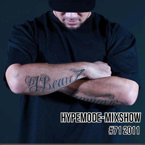 Beau-z - Hype Mode Mixshow 71 2011