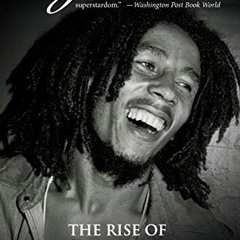 [GET] EPUB KINDLE PDF EBOOK Before the Legend: The Rise of Bob Marley by  Christopher John Farley �