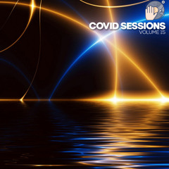 Covid Sessions vol 15