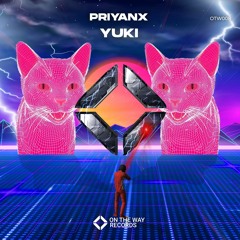 PRIYANX - Yuki