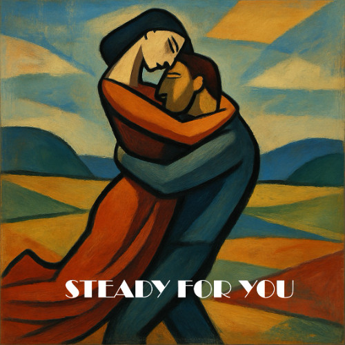 Steady for You