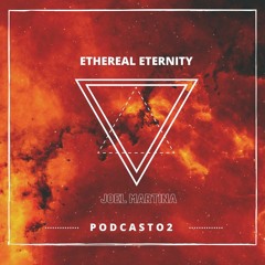 Ethereal Eternity - Joël Martina