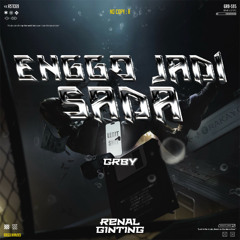 NGGO JADI SADA - RG (GRBY)