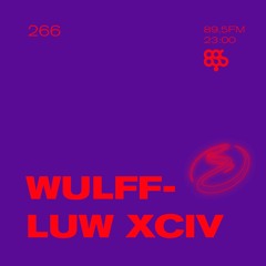 Resonance 266 w/ Wulffluw XCIV (26.12.2020)