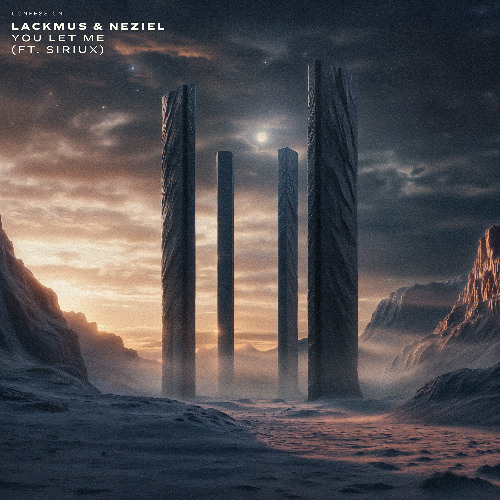 Lackmus & NEZIEL - You Let Me (ft. Siriux) [CONFESSION]
