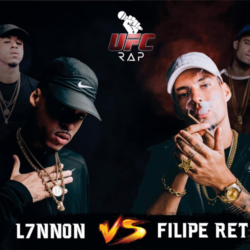 L7NNON X FILIPE RET - Ufc Do Rap