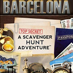 FREE EPUB ✓ Mission Barcelona: A Scavenger Hunt Adventure (Travel Guide For Kids) by