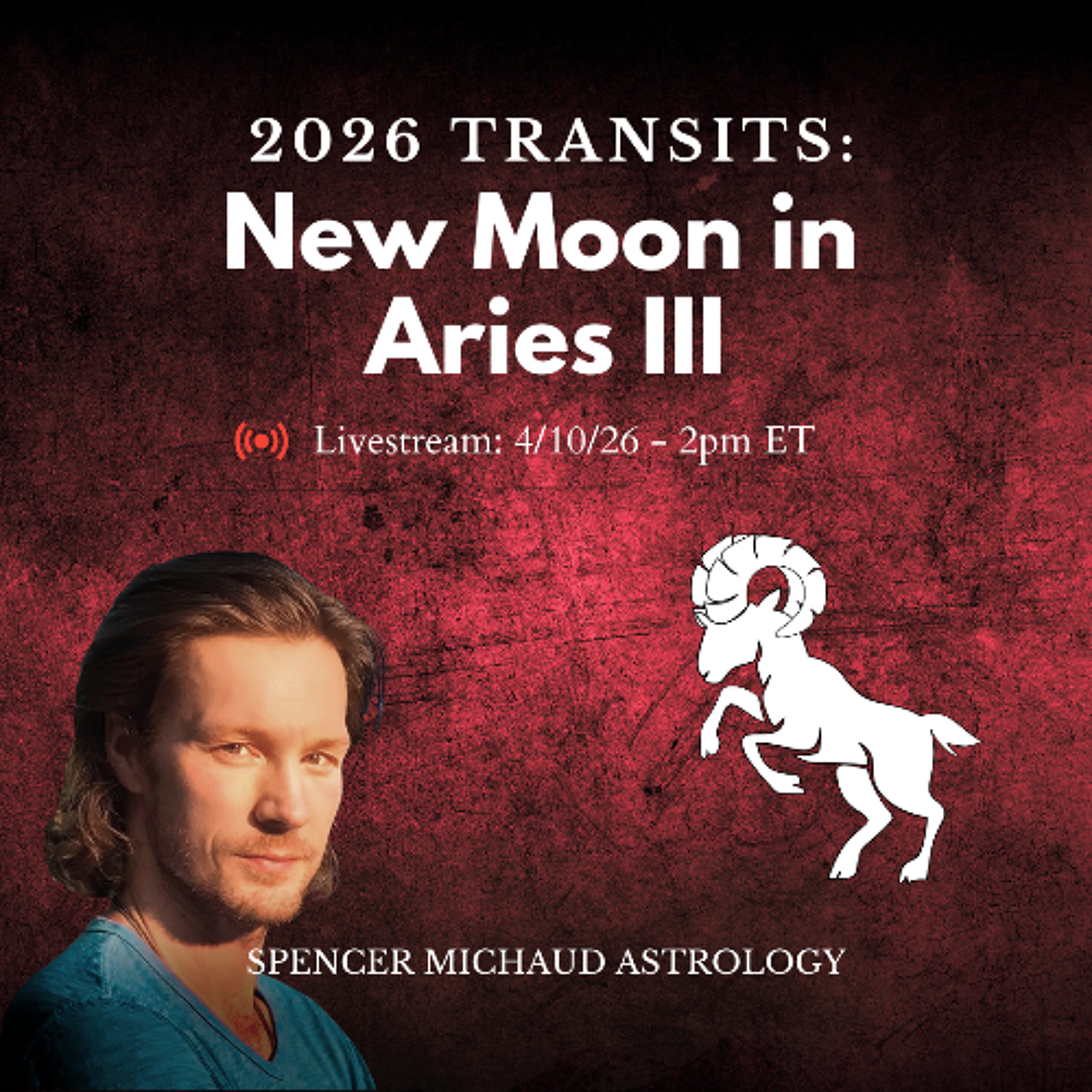 New Moon in Aries III - 2026 Transits episode artwork