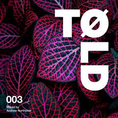 TØLD 003 - Afro House | August 2019