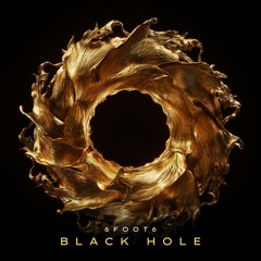 PREMIERE: 6FOOT6 - Black Hole (Extended Mix)