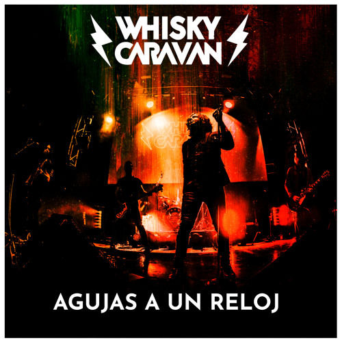 Stream Agujas a un Reloj En Directo by Whisky Caravan Listen