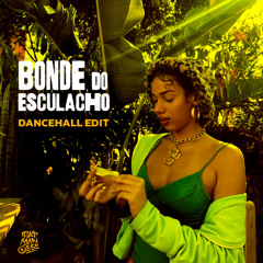 BONDE DO ESCULACHO - DANCEHALL (M4N03S3 EDIT)