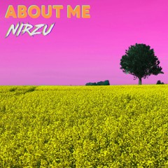 Nirzu - About Me