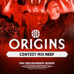 Origins E-Force DJ Contest  By Neef