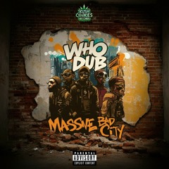 Massive Bad City