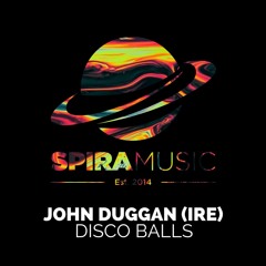 John Duggan (IRE) - Disco Balls [Free Download]