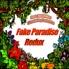 Fake Paradise Redux feat. Emily Coy