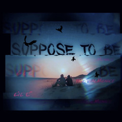 Suppose to be Ft ThaRealMenace