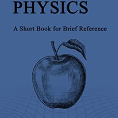 [Download] EBOOK 📩 Basics of Physics by  Knowledge Flow EPUB KINDLE PDF EBOOK
