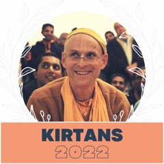 Evening Kirtan - Kadamba Kanana Swami - 4th July 2022 - Radhadesh, Belgium
