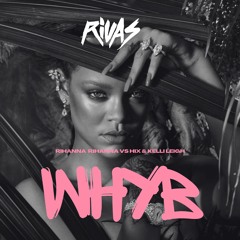 Rihanna vs Hix & Kelli Leigh - Where Have U Been (Rivas 2023 Edit) PREVIEW