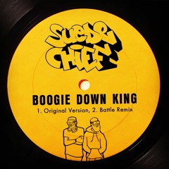 Boogie Down King – Suede Chief (DJ CHiEF X Geechi Suede)