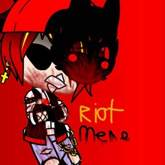 Riot meme
