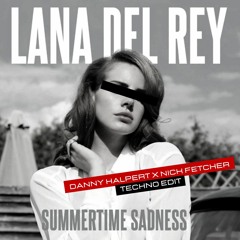 Lana Del Rey X HI-LO Summertime Sadness X Athena (Danny Halpert X Nick Fetcher Edit)