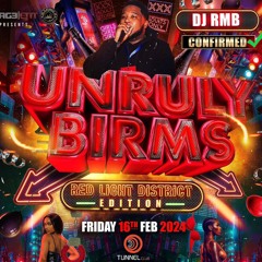 LIVE AUDIO @ Unruly Birms | Hosted By @RayPlayhouse || @Djrmb_1