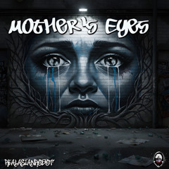 Mother's Eyes