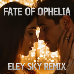 Fate of Ophilia - Eley Sky Hypertechno Remix