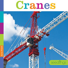 GET EBOOK 📙 Seedlings: Cranes by  Aaron Frisch PDF EBOOK EPUB KINDLE