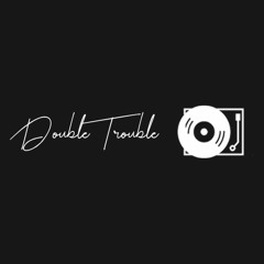 DoubleTrouble Podcast 005 - Baas.