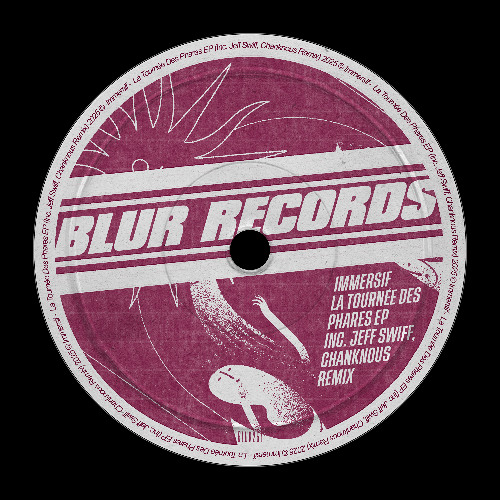 PREMIERE: Immersif - La Tournée des Phares (Jeff Swiff Remix) [Blur Records]