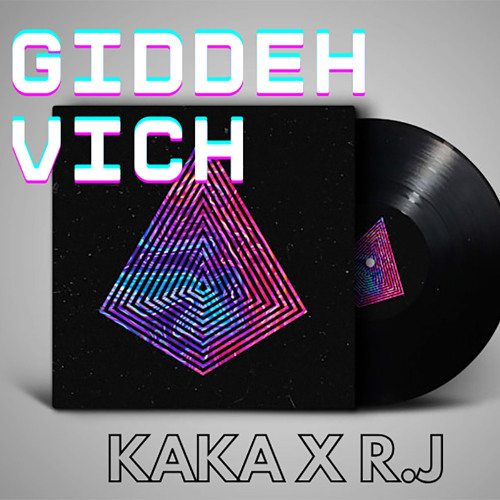 Giddeh Vich Kaka x R.J
