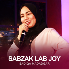 Sabzak Lab Joy (Live)