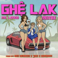 Ghệ Lak x Tuki x Dumdum - Ben