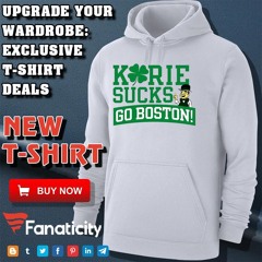 Boston Celtics Kyrie Sucks Go Boston Logo Shirt