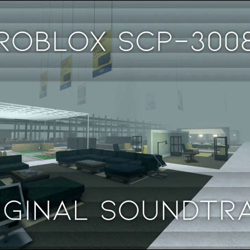 Stream Roblox SCP-3008 OST - Unreleased #7 by UncleLad