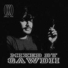 V - Drill Mix | Gawdii