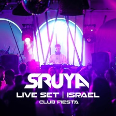 SRUYA | Club FIESTA - Live Set | Israel