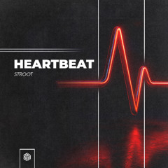 Stroot - Heartbeat