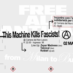 This Machine Kills Fascists 02/03/24 - Live set