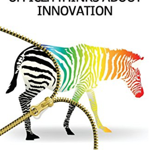 ACCESS EBOOK 💞 A Chief Technology Officer Thinks About Innovation by  Roger Dean Smi