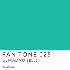 PAN TONE 025 | by MADmoiselle